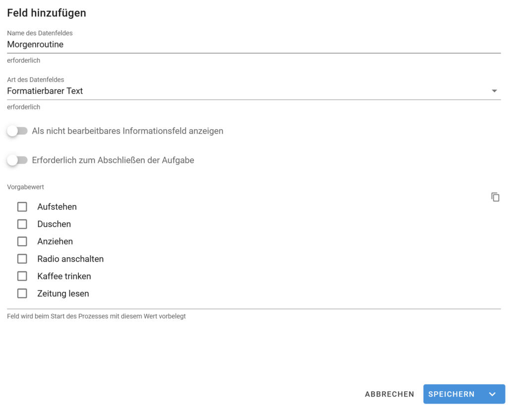 Die Checkliste "Morgenroutine" als Vorgabewert in der Prozessvorlagen.