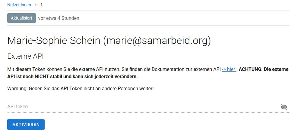 Ein Screenshot von samarbeid über externe API, der verdeutlicht, wie du durch den Button AKTIVIEREN API-Token einfach erstellen kannst.